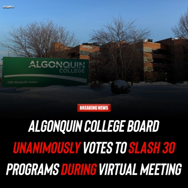 Algonquin College Suspends 30 Programs Including Journalism, Culinary Arts, and Law