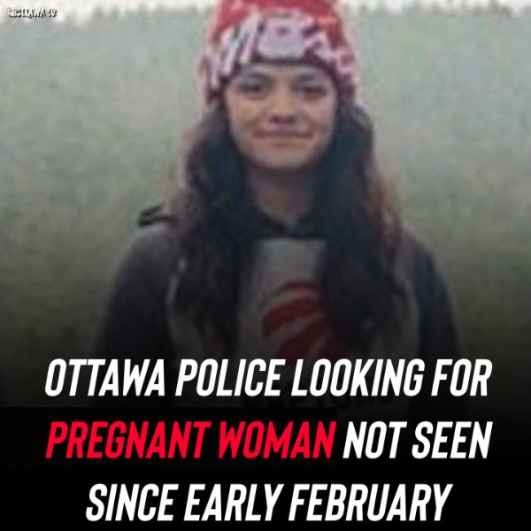 Ottawa Police Seek Public Help to Find Missing Pregnant Woman